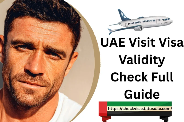 UAE Visit Visa Validity Check
