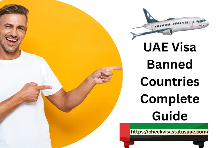 UAE Visa Banned Countries