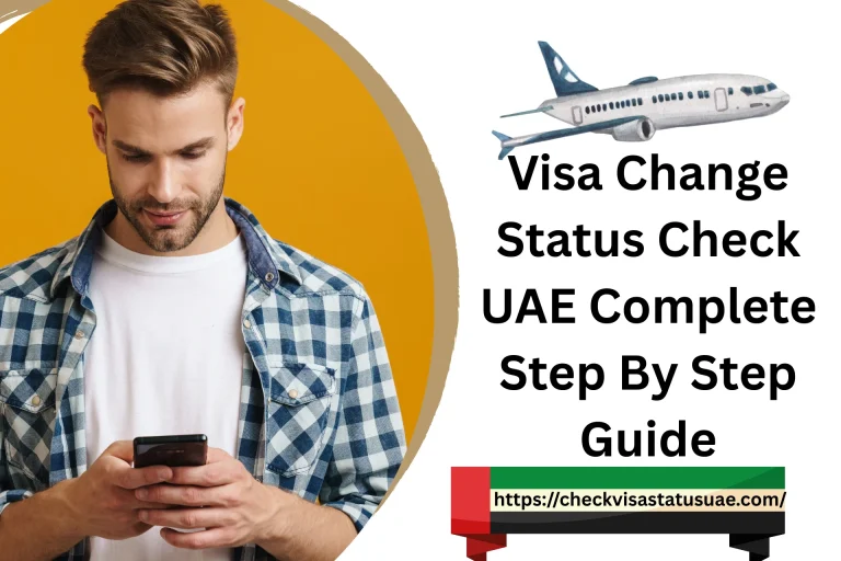 Visa Change Status Check UAE