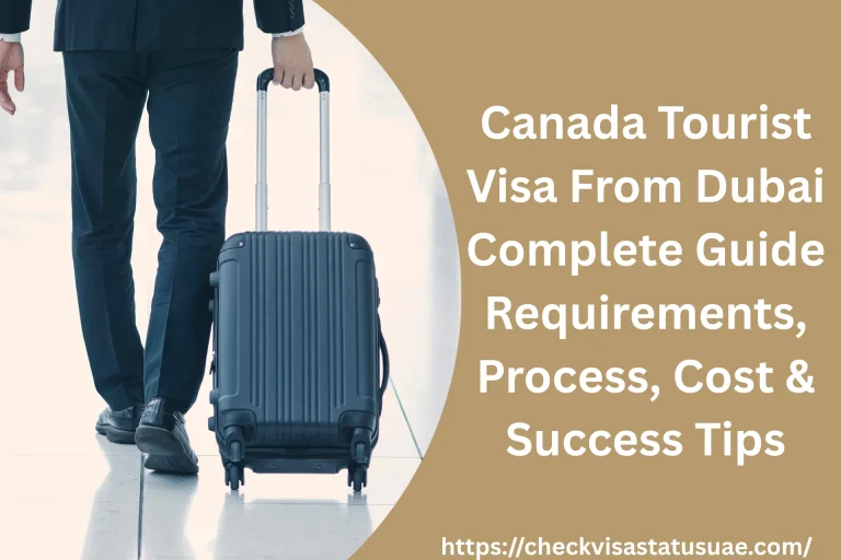 Canada Tourist Visa From Dubai