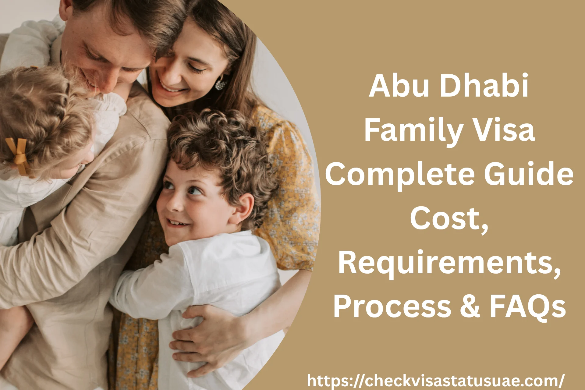 Abu Dhabi Family Visa Complete Guide