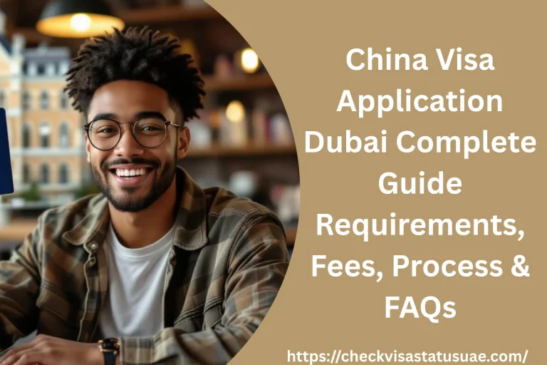 China Visa Application Dubai