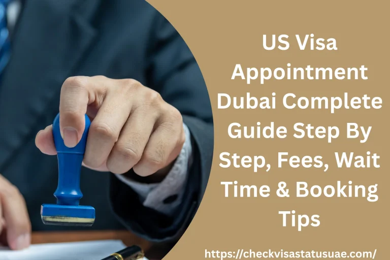 US Visa Appointment Dubai