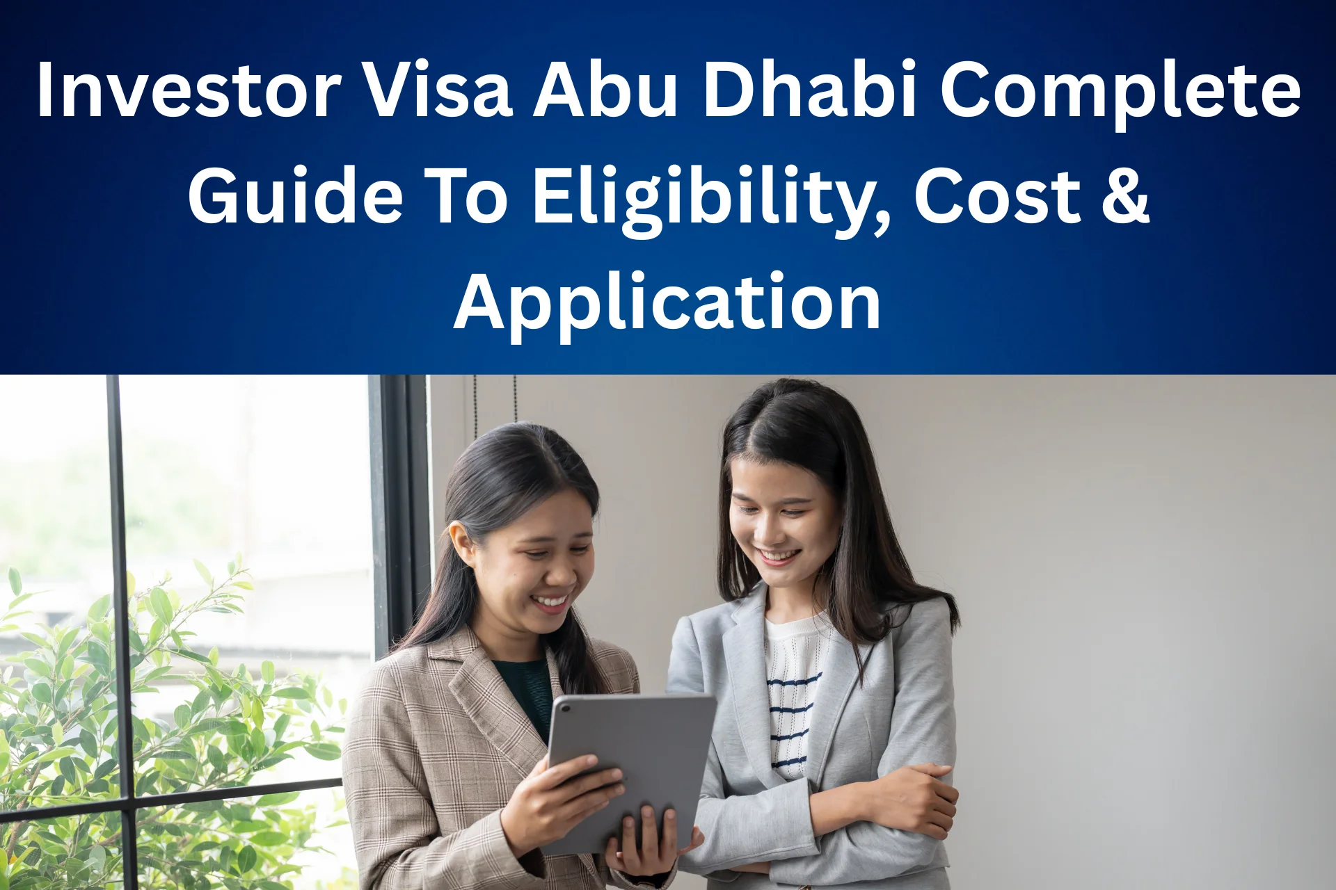 Investor Visa Abu Dhabi